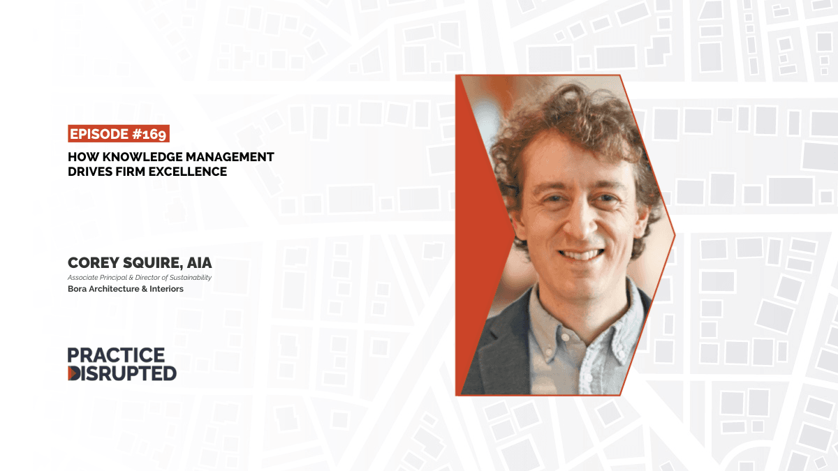 Practice Disrupted: How Knowledge Management Drives Firm Excellence