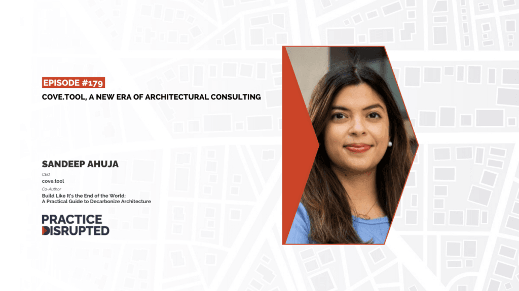 Practice Disrupted: Cove.Tool, A New Era of Architectural Consulting