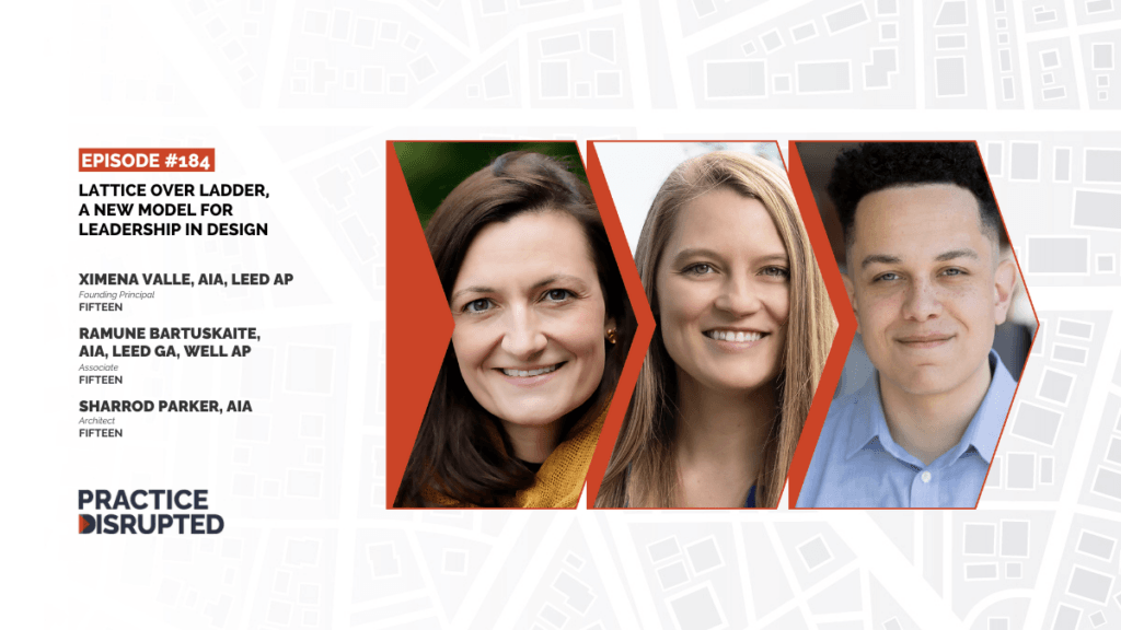 Practice Disrupted: Lattice over Ladder, A New Model for Leadership in Design