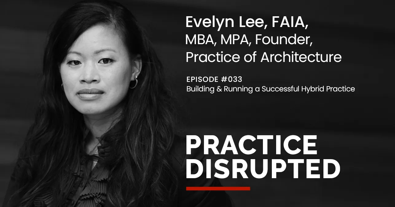 Practice of Architecture Building and Running a Successful Hybrid Practice