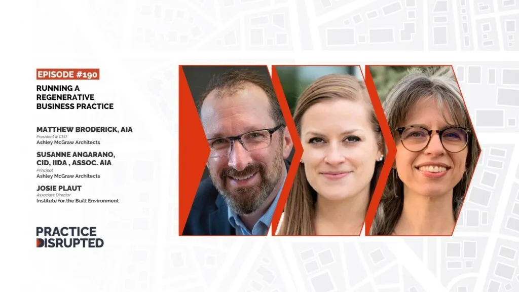 Practice Disrupted: Running a Regenerative Business Practice