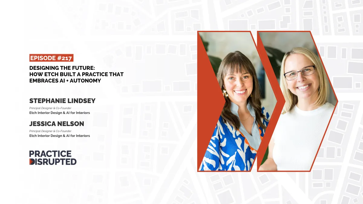 [217] Designing the Future: How Etch Built a Practice That Embraces AI + Autonomy