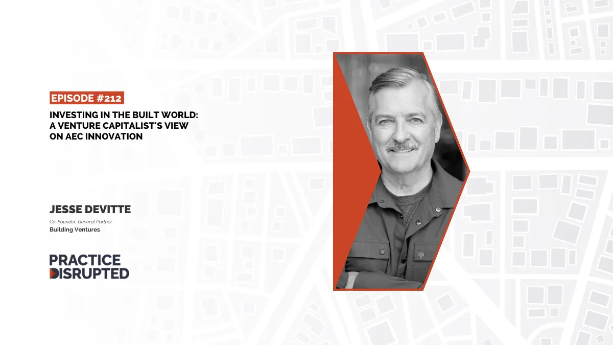 Investing in the Built World: A Venture Capitalist's View on AEC Innovation